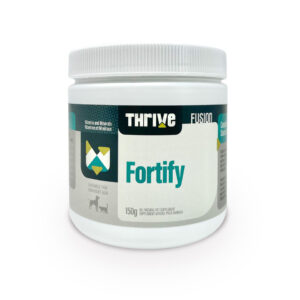 The plastic container of Thrive Fortify 150g, a premium animal supplement, has a white screw-on lid and a label with blue and green accents plus a shield symbol, emphasizing its use for both dogs and cats.