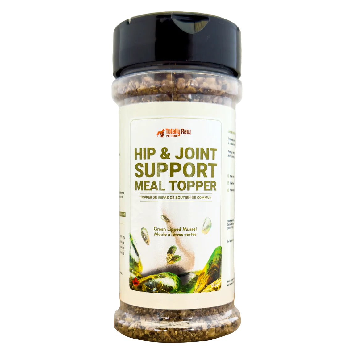 A clear plastic shaker bottle labeled “Totally Raw Hip & Joint Support Meal Topper” with images of green-lipped mussels and product details on the label. The container holds a brown, granular supplement.