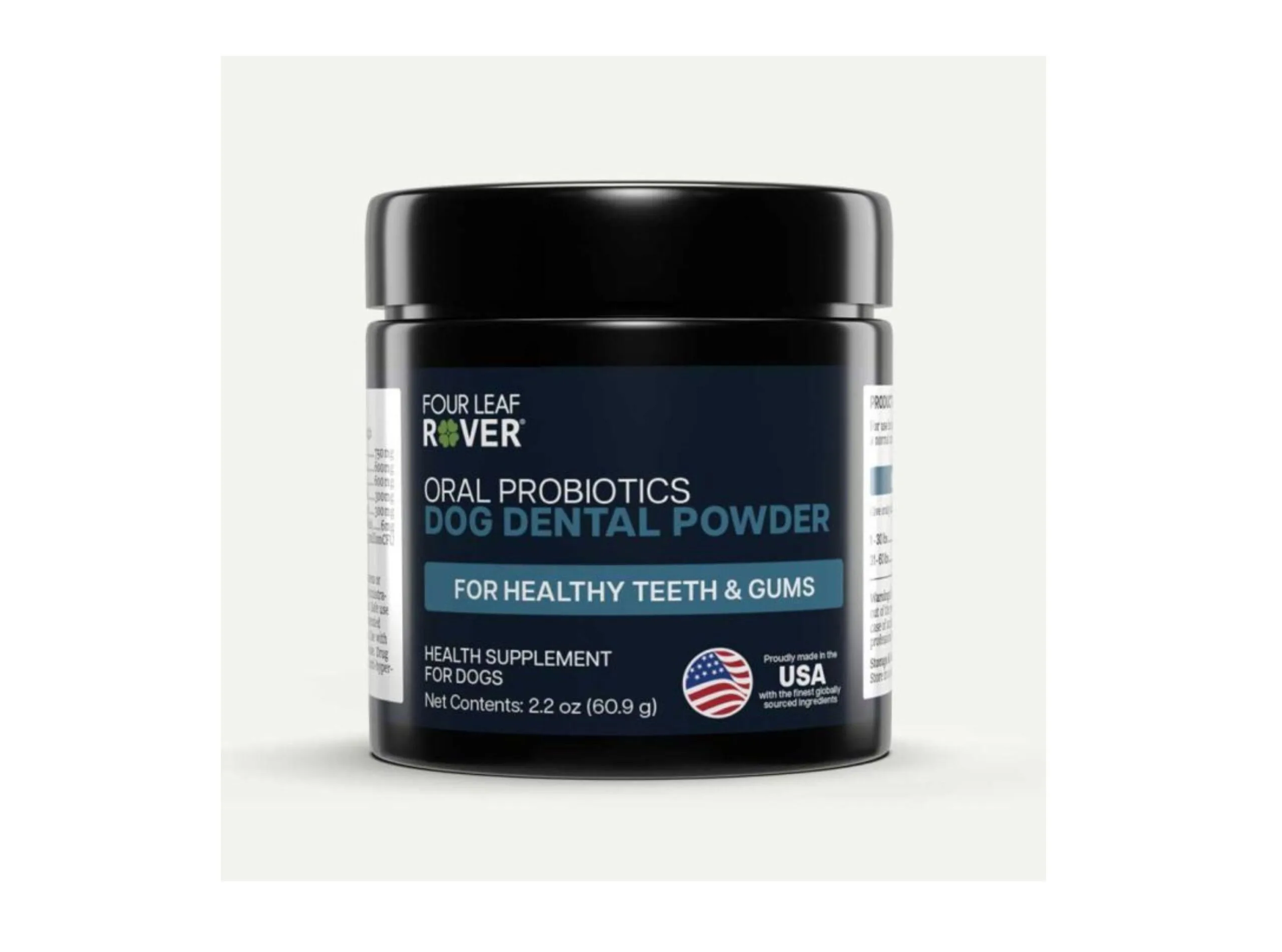 A black jar of Four Leaf Rover Oral Probiotics Dog Dental Powder, labeled as a health supplement for dogs to support healthy teeth and gums, with a USA-made insignia on the front.